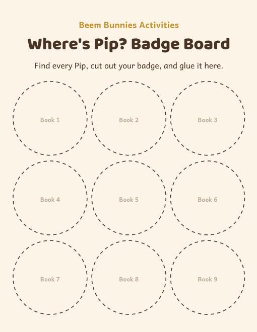 Where's Pip? Badge Board with nine dotted circles, one for each book