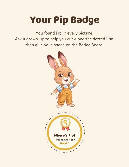 Your Pip Badge page: a round Where's Pip? Around the Year Book 1 badge to cut out along the dotted line